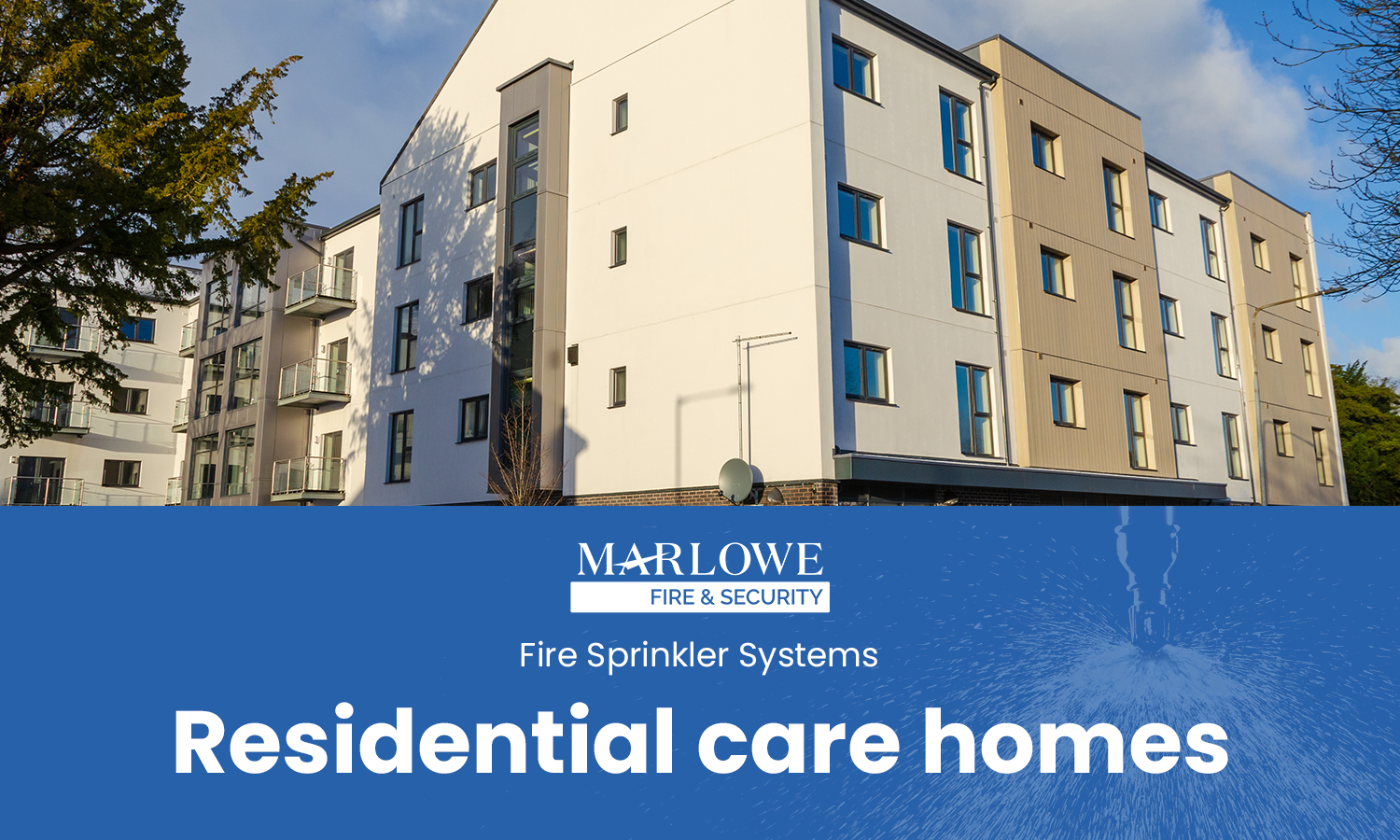 Fire Sprinklers Fire Sprinkler Systems Marlowe Fire & Security